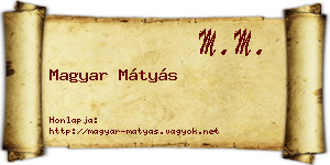 Magyar Mátyás névjegykártya